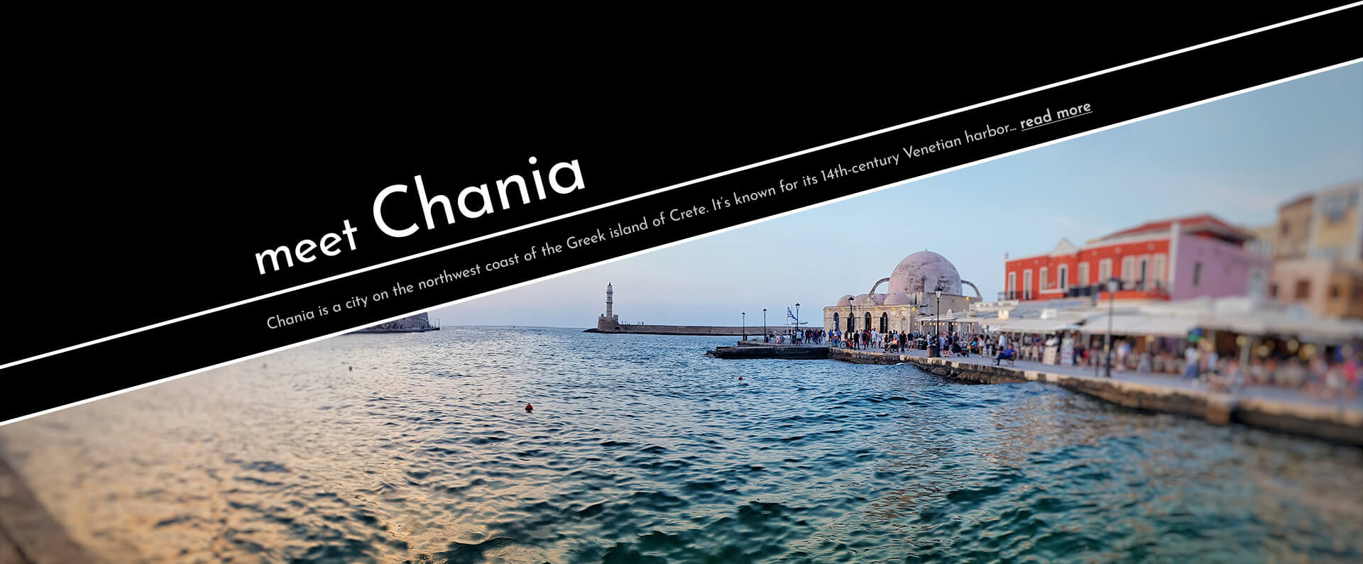 Meet the beautiful city of Chania
